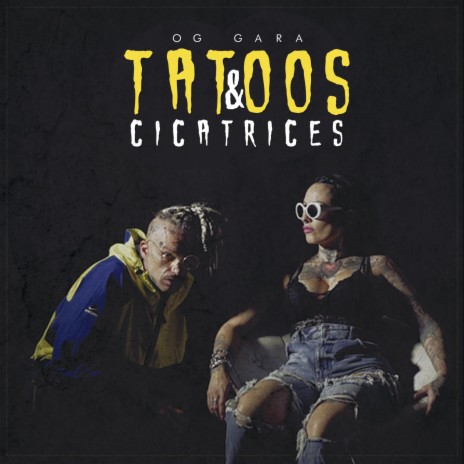 Tattoos & Cicatrices ft. Gold T | Boomplay Music