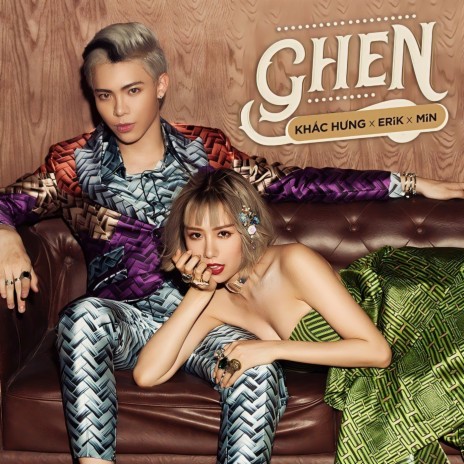 Ghen ft. Erik & Khắc Hưng | Boomplay Music