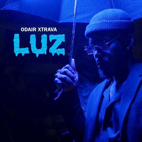 LUZ ft. Odair Quaresma | Boomplay Music