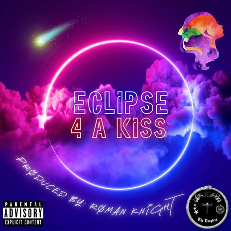 Eclipse 4 A Kiss | Boomplay Music