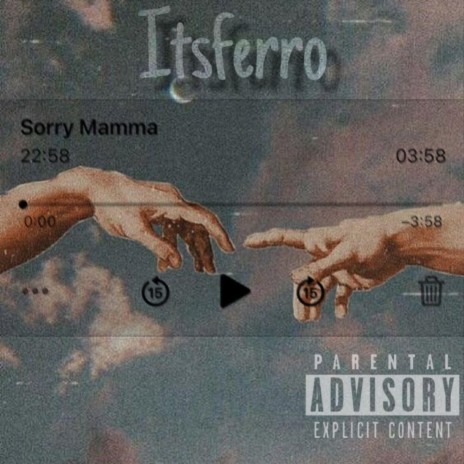 Sorry Mamma ft. BRCC | Boomplay Music