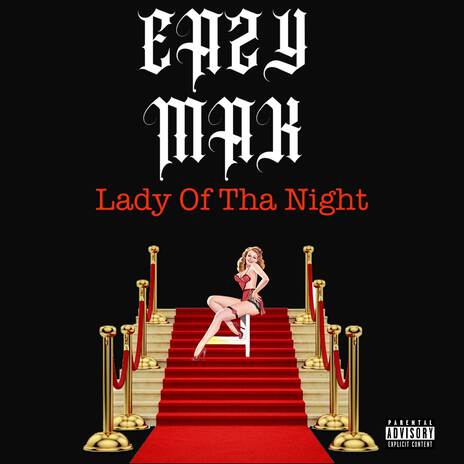 Lady of Tha Night | Boomplay Music