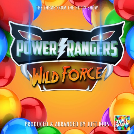 Power Rangers Wild Force Main Theme (From Power Rangers Wild Force) | Boomplay Music