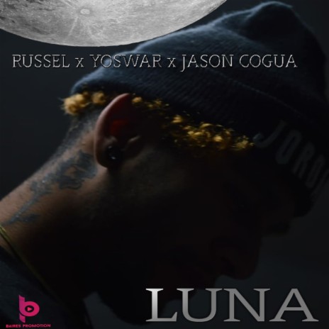 LUNA ft. Jason Cogua | Boomplay Music