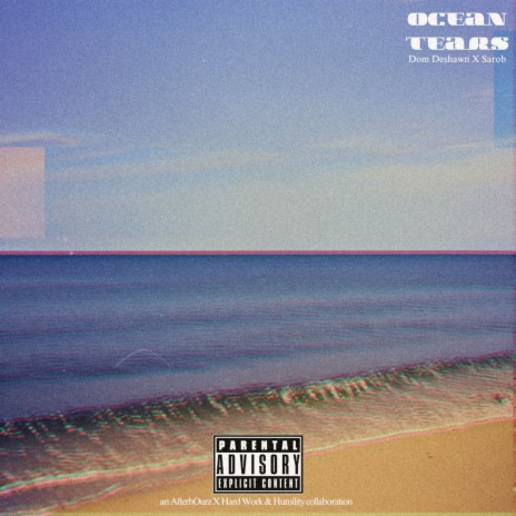 Ocean Tears ft. Sarob | Boomplay Music