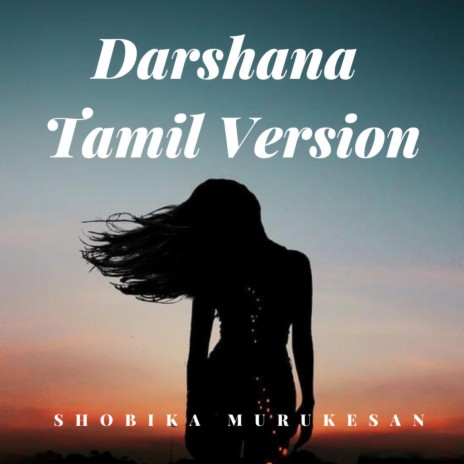 Darshana (Tamil Version) | Boomplay Music