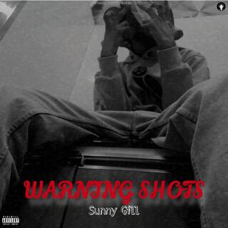 Warning Shots