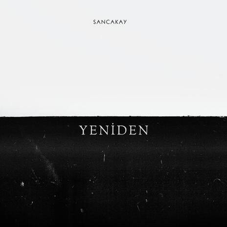 Yeniden | Boomplay Music