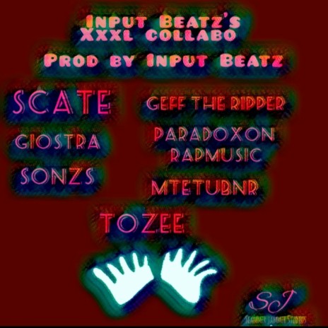 Input Beatz XXXL Collabo ft. Scate, Sonsz, Giostra, Paradoxon Rapmusic & Mtetubnr | Boomplay Music