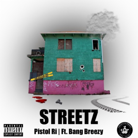 Streetz ft. Bang Breezy