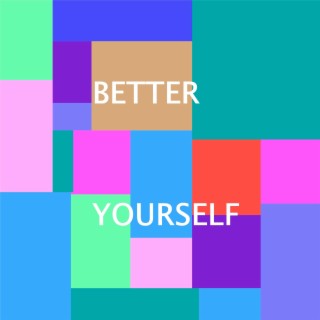 Better Yourself