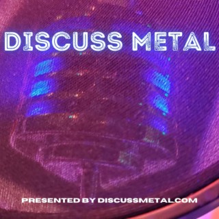 Memories of METALLIC HARDCORE and METALCORE with Joel Bailey of Society’s Finest - Discuss Metal Live
