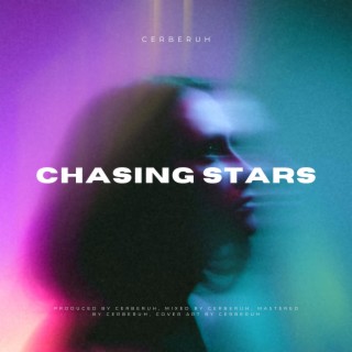 Chasing Stars