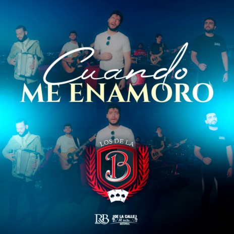 Cuando Me enamoro | Boomplay Music