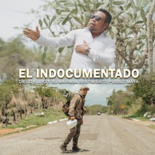 El indocumentado