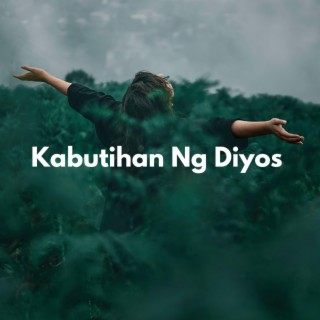 Kabutihan Ng Diyos