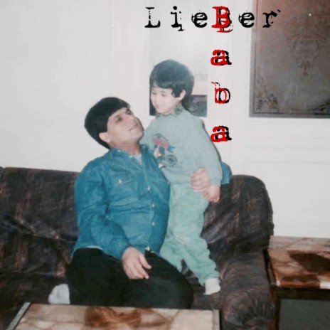 Lieber Baba | Boomplay Music