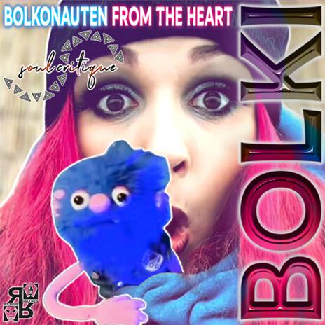 Bolkonauten from the heart | Boomplay Music