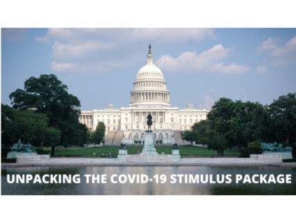 Unpacking the COVID-19 Stimulus Package
