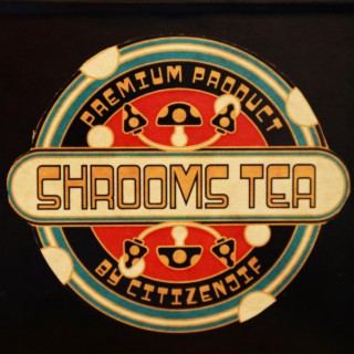 Too Much Shrooms In My Tea