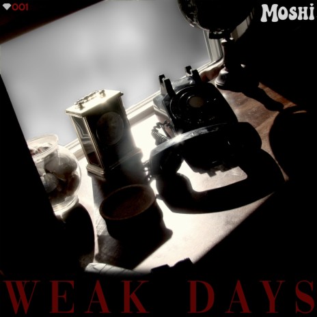 Weak Days | Boomplay Music