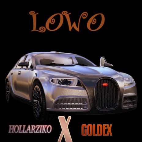 Lowo (feat. Goldex)