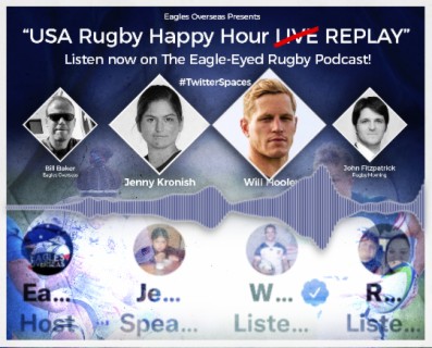 ”USA Rugby Happy Hour REPLAY” - USA Eagle, Will Hooley