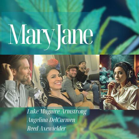 Mary Jane ft. Angelina DelCarmen | Boomplay Music