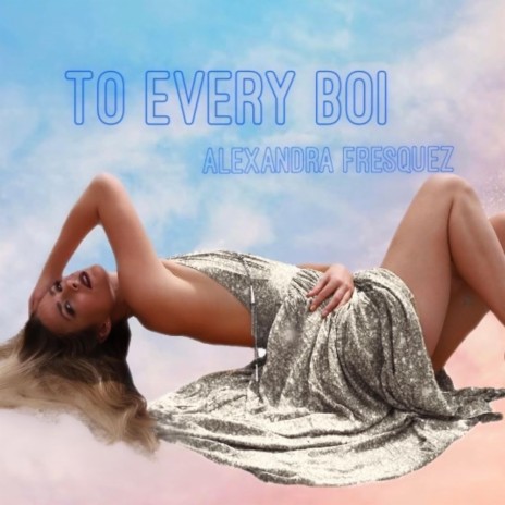 To Every Boi (Radio Edit) | Boomplay Music
