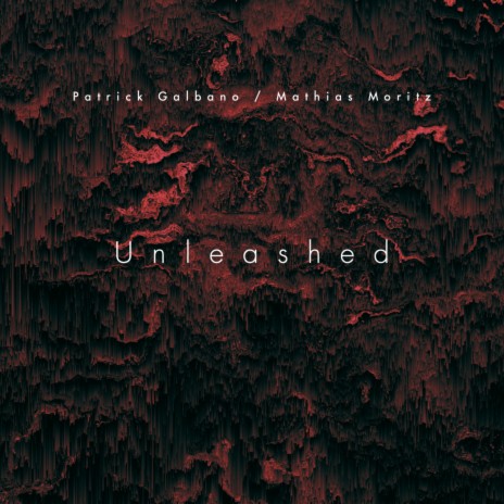 Unleashed (Original mix) ft. Mathias Moritz