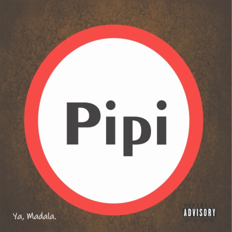 Pipi | Boomplay Music