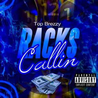 Racks Callin