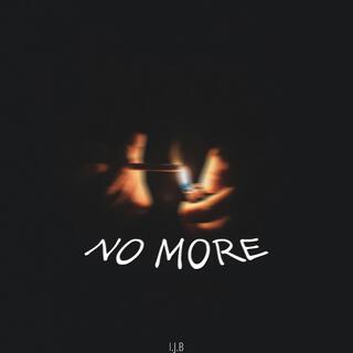 No More