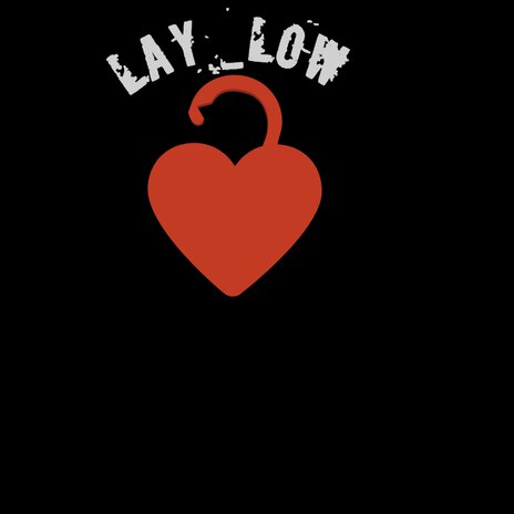 LAY LOW ft. Xavage