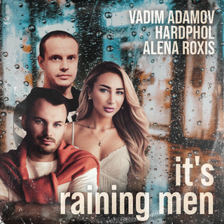 It’s Raining Men