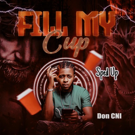 Fill My Cup (Sped Up) | Boomplay Music