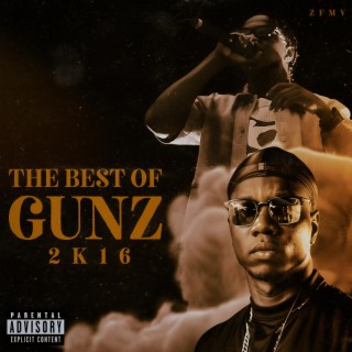 The Best of Gunz 2k16