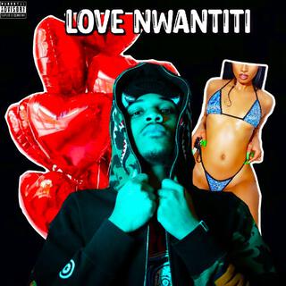 Love Nwantiti