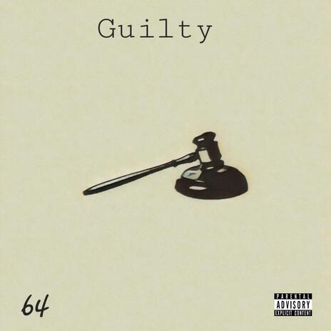 Guilty | Boomplay Music