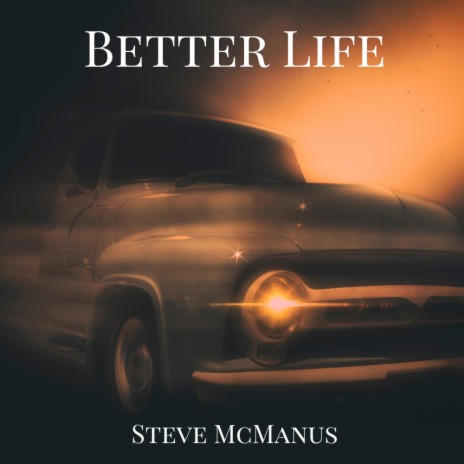Better Life | Boomplay Music