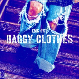 Baggy Clothes lyrics | Boomplay Music