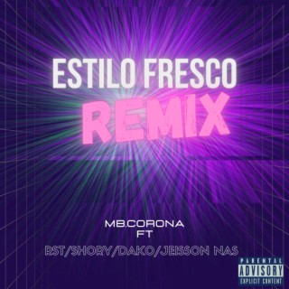 Estilo Fresco Remix