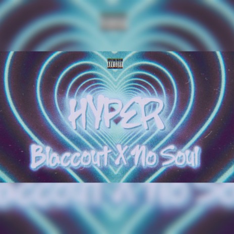 HYPER ft. No Soul | Boomplay Music