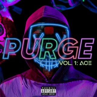 Purge Vol. 1: Ace