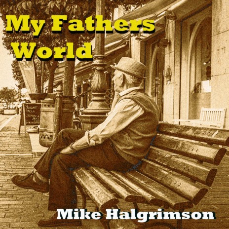 My Fathers World | Boomplay Music