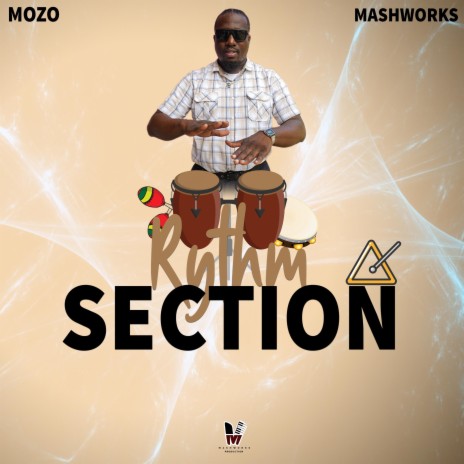 Rythm Section ft. Mozo | Boomplay Music