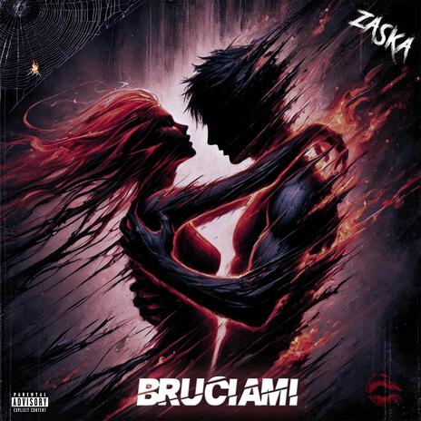 Bruciami | Boomplay Music