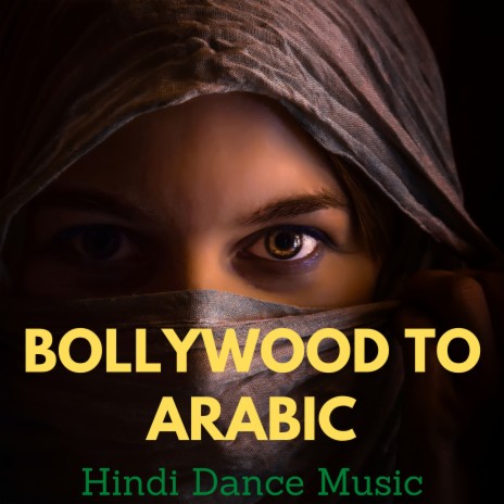 Bollywood To Arabic