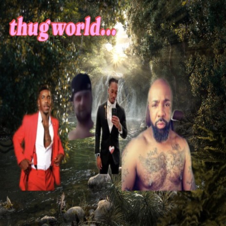 Thug World | Boomplay Music