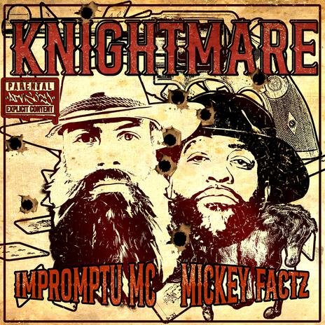 KNIGHTMARE ft. Mickey Factz | Boomplay Music